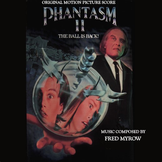 Fred Myrow, Christopher L. Stone - Phantasm II - Original Motion Picture Score