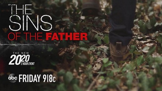 'The Sins of the Father' | The David Muir 20/20 Event – tonight at 9|8c on ABC