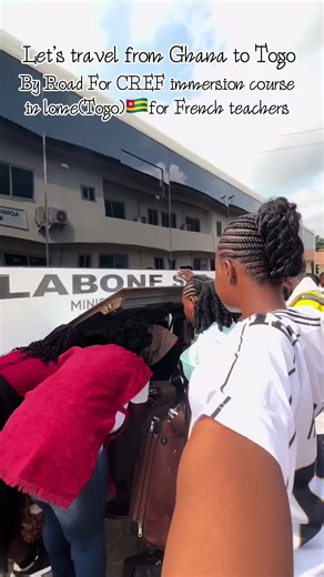 Part|2|When they said take French serious in school, some people were sleeping… now look at us traveling from Accra to Togo for a linguistic program 😂🇬🇭🇹🇬.let me take you all along 😌