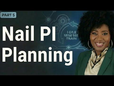 Nail PI Planning Prep