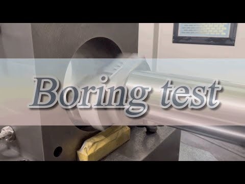 【加工動画】boring test 大径ボーリング