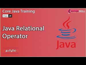 Relational Operator in Java in Tamil - Beginners to Advanced Level (Master Course) - Entire Skill