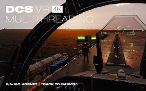 DCS world F/A-18C VR RTX4090 4K多线程