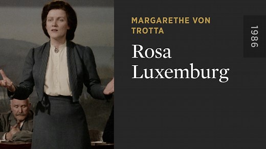 Rosa Luxemburg - The Criterion Channel