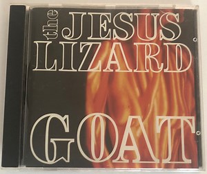 The Jesus Lizard - Goat