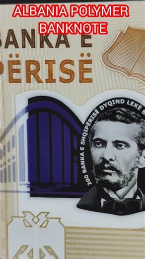 ALBANIA 🇦🇱 200 LEKE POLYMER NOTE #albania #leke #collectors #beginners #hobby #currency #notes
