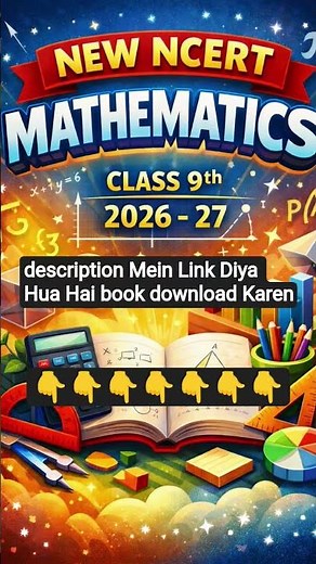 New NCERT Maths Book Class 9 (2026–27) 📘 Full Details