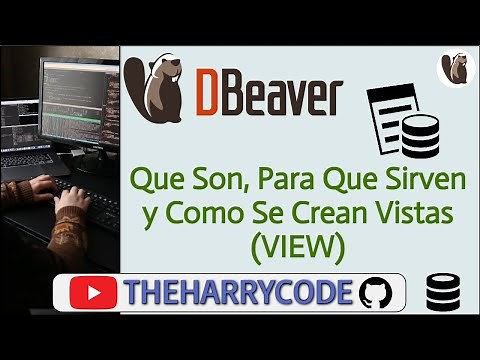Curso de DBeaver | Que Son, Para Que Sirven y Como Se Crean Vistas (VIEW) En La Interfaz de DBeaver