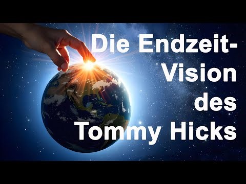 Die Endzeit-Vision des Tommy Hicks