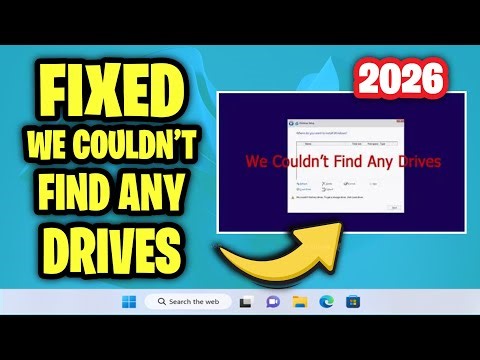Fix “We Couldn’t Find Any Drives” Error During Windows 10/11 Install