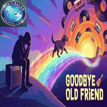 Terry Allan - Goodbye Old Friend