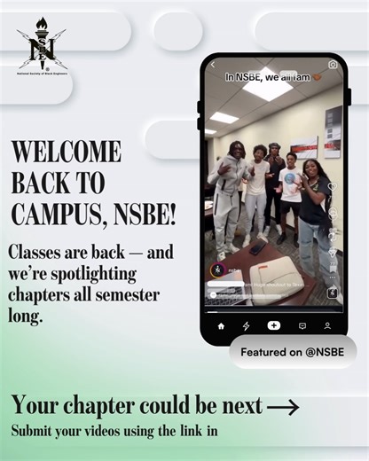 NSBE on Instagram: "Welcome back to campus, NSBE 🧡 Classes are back and we’re spotlighting chapters bringing the energy all semester long. 🎥 Want to be featured on our channels? Submit your chapter videos using the link in our bio. Your chapter could be next!"