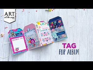 Tag Flip Album | Creative Album design | Handmade Flipbook | DIY Scrapbooking | Simple Card ideas