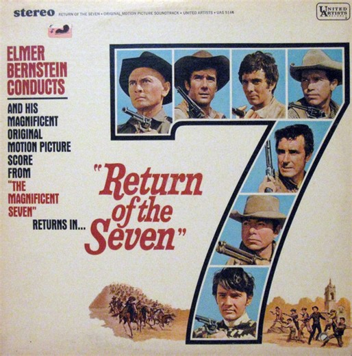 Elmer Bernstein - Return Of The Seven (Original Motion Picture Soundtrack)