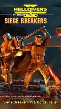 Helldivers 2 - Official Siege Breakers Warbond Release Date Trailer #shorts