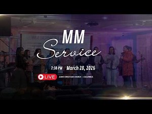MM Service [Mar 28, 2026] LIVE!
