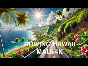 Hawaii Maui Driving in 4K - From Kihei to Lahaina