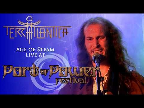 Terra Atlantica - Age of Steam - Live at Port of Power 2023
