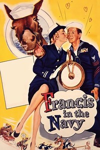 Stream Francis in the Navy (1955): Find it on Netflix, Prime Video, Hulu & more