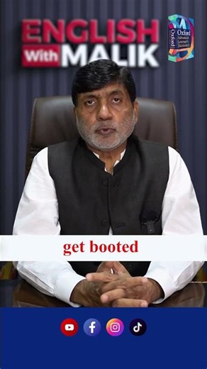 What Does “Get Booted” Mean?