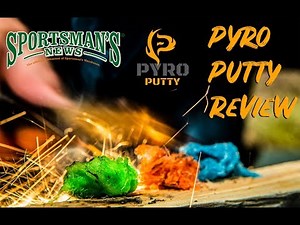 Pyro Putty Review