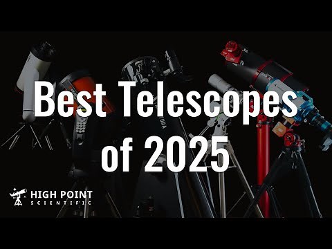 Best Telescopes of 2025 | High Point Scientific