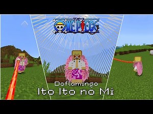 NEW! One Piece Addon/Mod For Minecraft PE! | Ito Ito no Mi Showcase! | One Piece WG (1.20+)