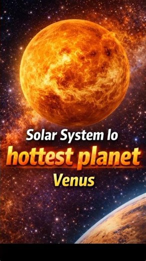 Venus enduku Solar System lo hottest planet? 😲