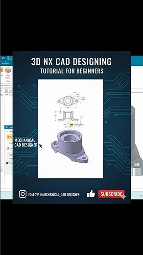 Siemens nx cad 2406 tutorial for beginners. #nxcad #CAD #MechanicalEngineering #3DModeling #Design
