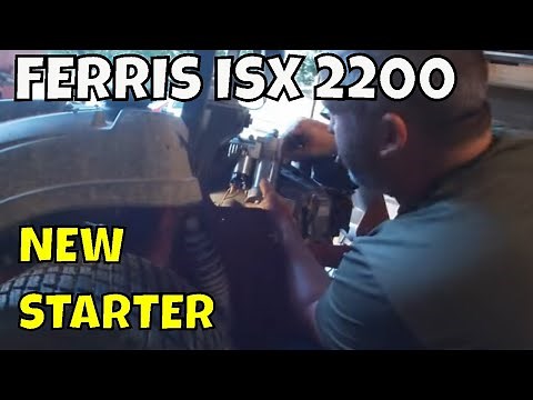 FERRIS ISX 2200: HOW TO CHANGE THE STARTER