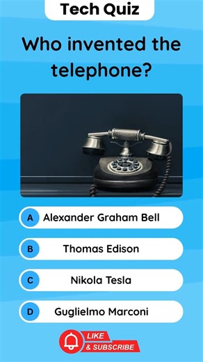 Who invented the telephone? | General Knowledge Quiz Trivia