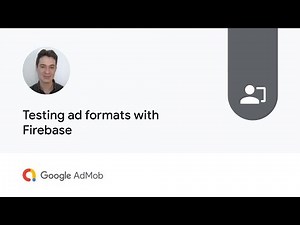 Testing ad formats with Firebase