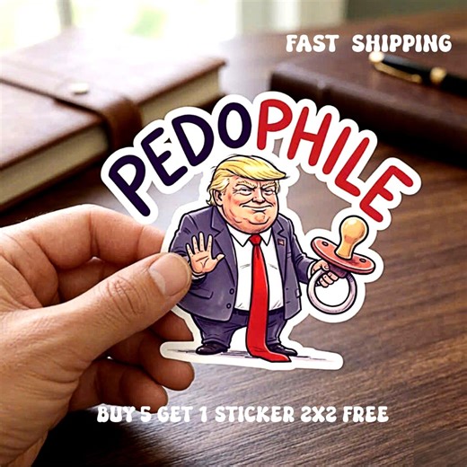 Trump Pedophile Sticker, Gas Price Decal, Meme Anti-trump & Eclipse Stickers, I Did That Trump Donald Meme Anti Trump - Etsy