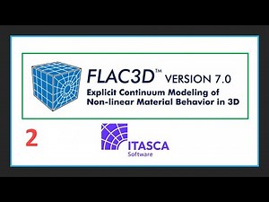 FLAC3D 7.00 Training Course (session 2 of chapter 1) (English subtitles)