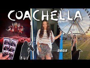 COACHELLA 2025 VLOG *weekend 1 with my bestie*