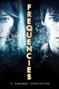 Frequencies (2013) - Movie