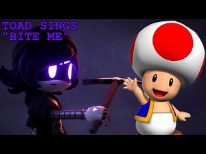 Toad Sings BITE ME (LOUD WARNING)