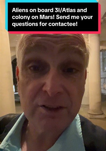 Aliens Aboard 3I/Atlas: Live Interview Announcement