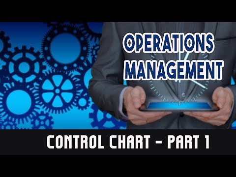 Operations Management | Control Chart | Part 1
