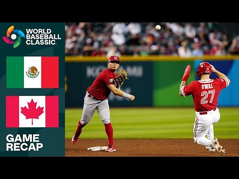 Mexico vs. Canada Game Highlights | 2023 World Baseball Classic