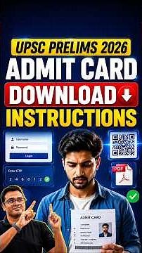 UPSC Prelims 2026 Admit Card Download Instructions & Important Guidelines | Atul Jain