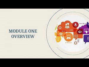 Module One Overview