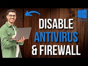 How to Disable Antivirus and Firewall on Windows 11 [Step-by-Step Guide]
