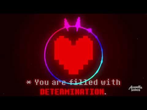 Undertale - Determination (Acapella)
