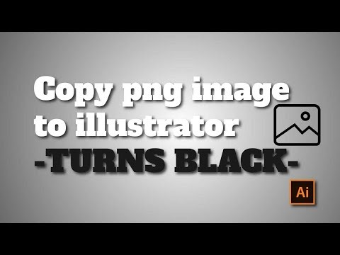 Copy png/transparent image to Adobe illustrator turns black -SOLVED