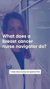 Wondering how a breast cancer nurse navigator helps patients? 喙...