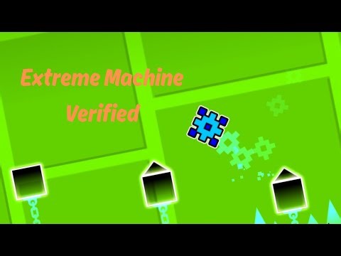 Extreme Machine Verified