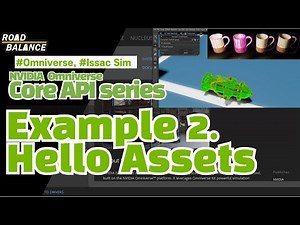 [Isaac Sim Tutorial - Core API] Lecture2 Hello Assets