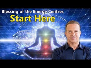 Dr Joe Dispenza Blessing of the Energy Centers: If You Can Only Start With One
