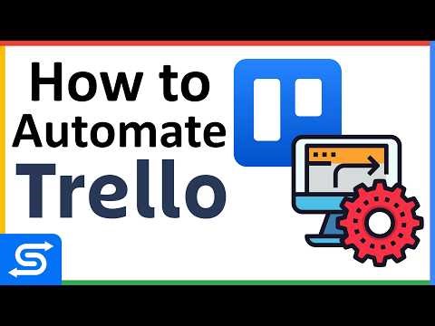 How to use Trello Automation - Quick Start Guide